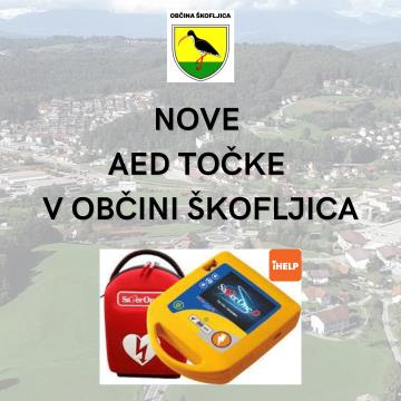NOVE AED TOČKE V OBČINI ŠKOFLJICA